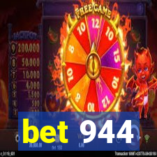 bet 944